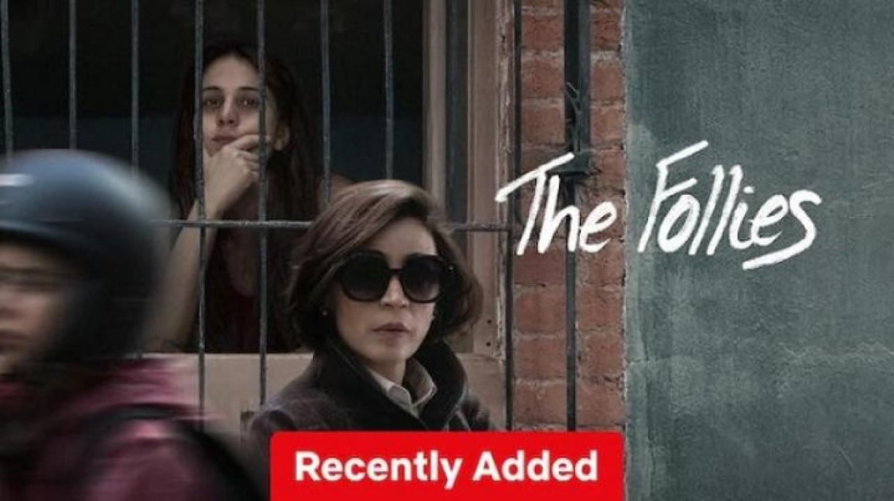 مشاهدة فيلم The Follies 2025 مترجم ايجي بست