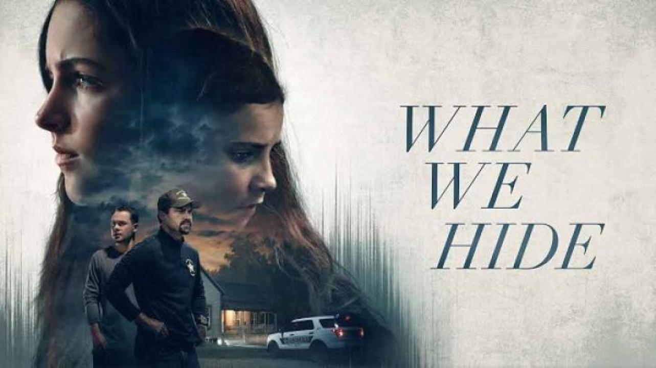 مشاهدة فيلم What We Hide 2025 مترجم ايجي بست